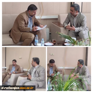 دیدار  ریاست دانشگاه و همکاران مرکز ، با رئیس محترم دادگستری رفسنجان آقای رمضانی